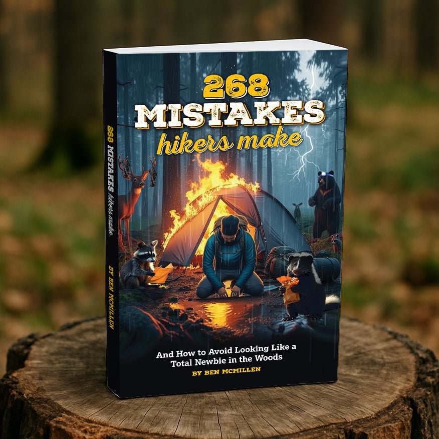 268 Mistakes Hikers Make - Hilltop Packs LLC