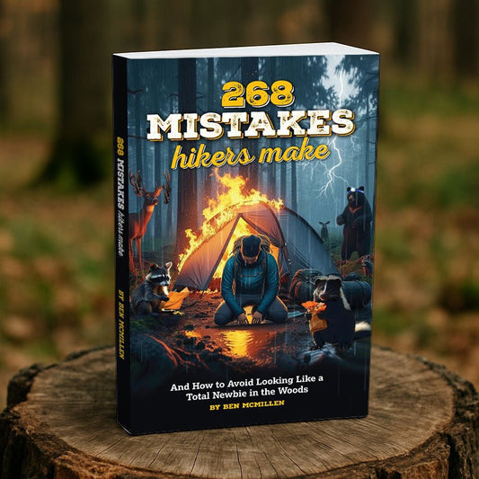 268 Mistakes Hikers Make - Hilltop Packs LLC